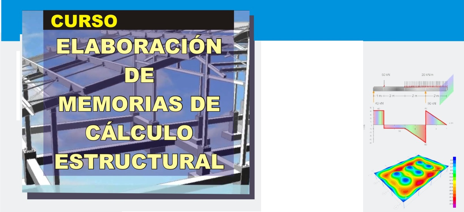 Curso Elaboración de Memorias de Cálculo Estructural (Edificación)