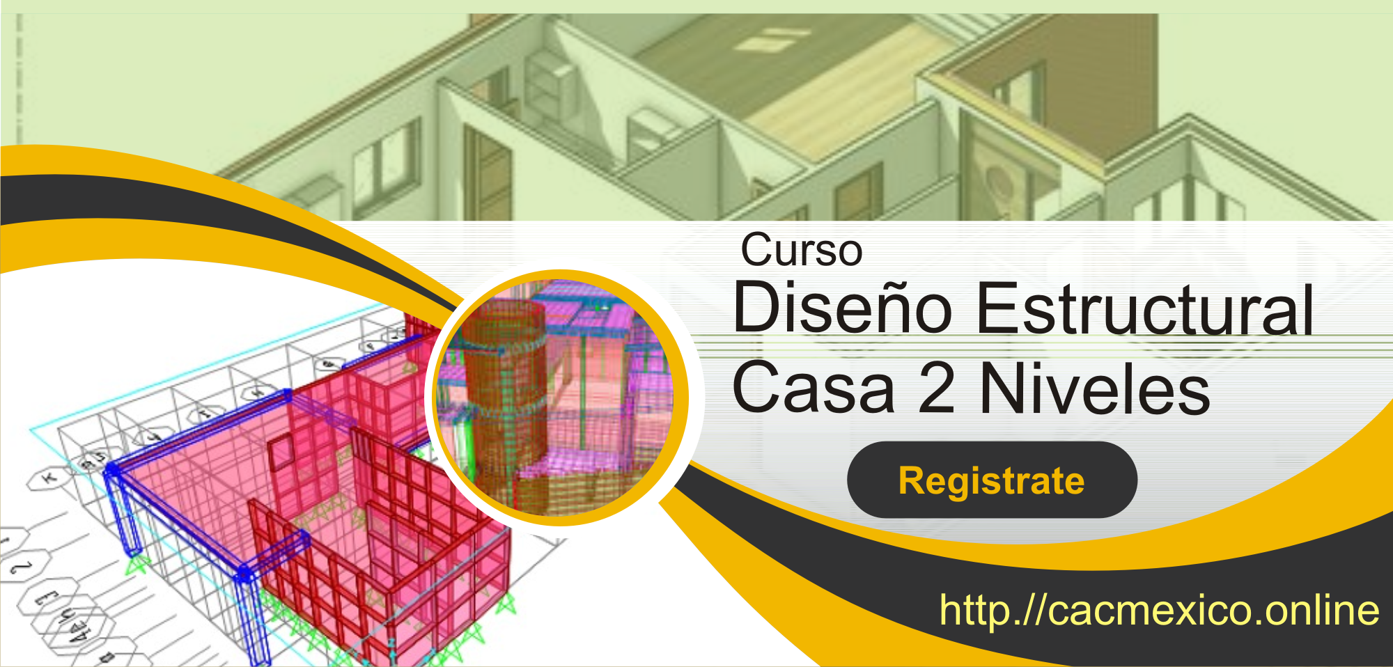 Curso Diseño Estructural para casa habitación de dos niveles