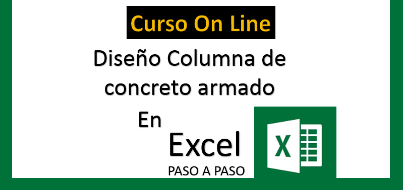 Curso Diseño Columna concreto armado en EXCEL