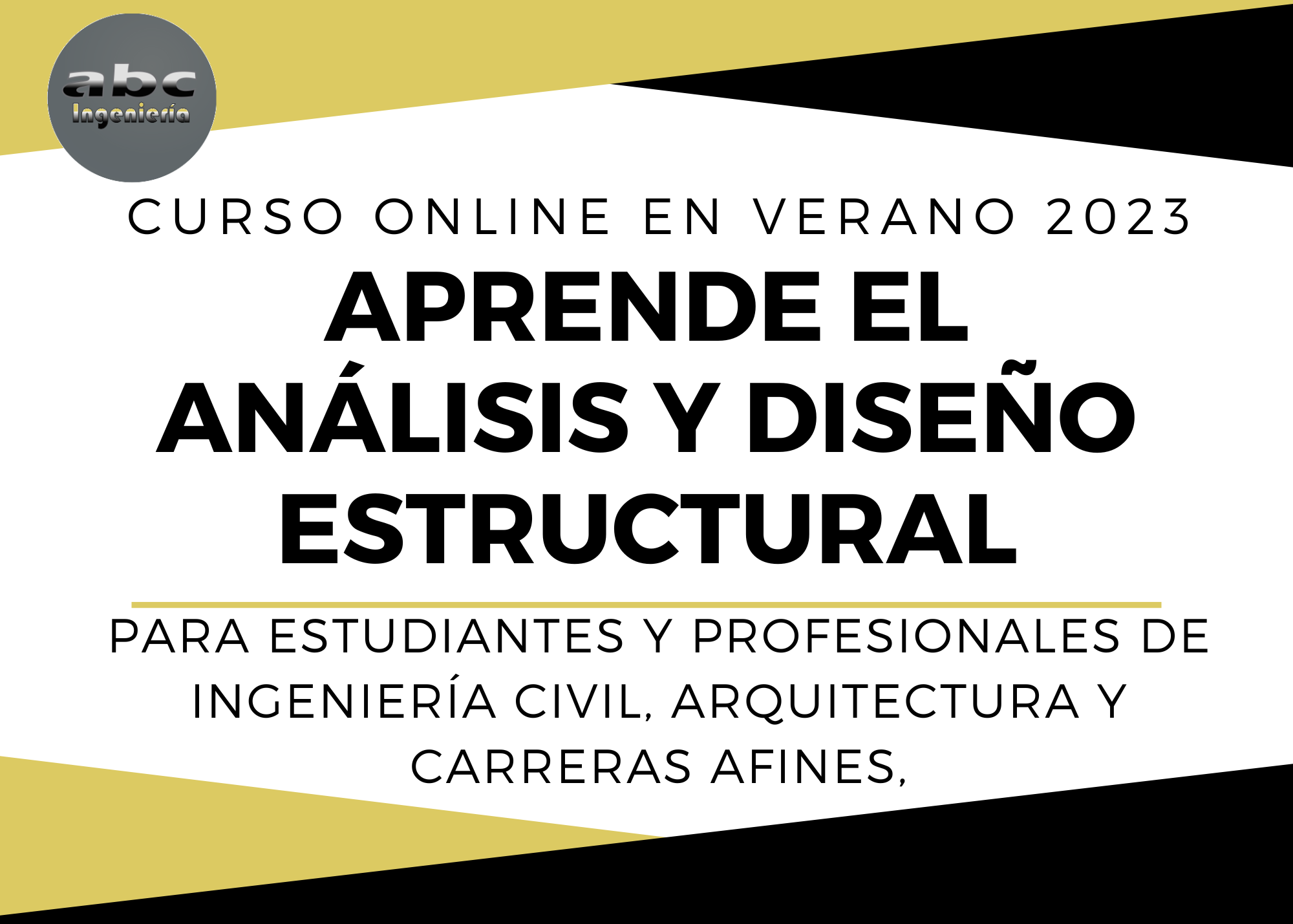 Curso ONLINE VERANO 2023 “APRENDE ANÁLISIS Y DISEÑO ESTRUCTURAL”