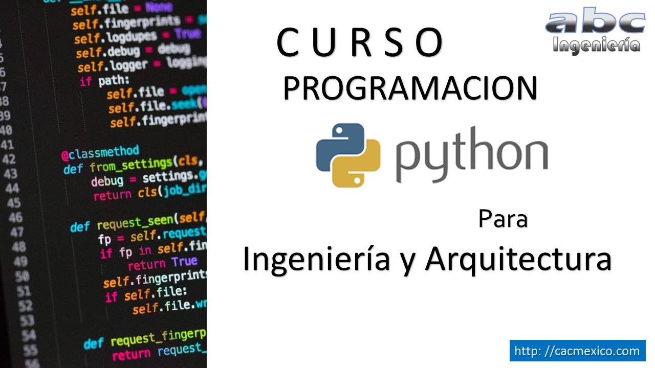 Curso Programación PYTHON para Ingeniería y Arquitectura – Nivel Básico